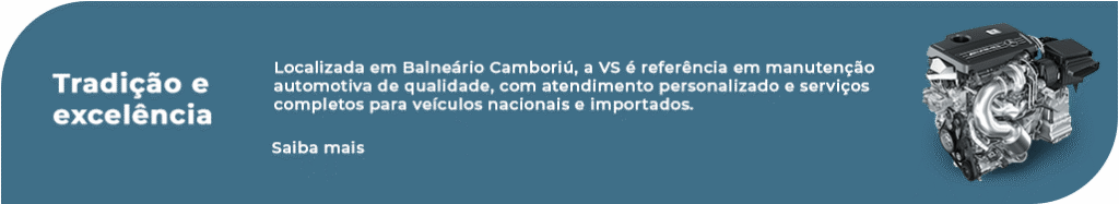 Oficina Mecânica em Balneário Camboriú | VS Centro Automotivo